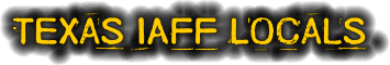 texas iaff, virginia firefighters, tx iaff locals, tx international association of fire fighters, texas professional firefighters, tx firefighters union, texas career firefighters, texas paid firefighters